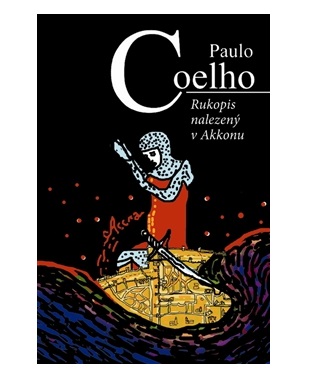 Rukopis nalezený v Akkonu - Paulo Coelho